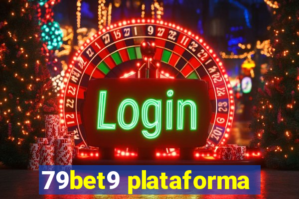 79bet9 plataforma
